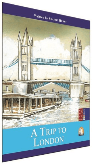 İngilizce Hikaye A Trip To London