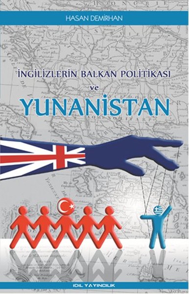İngilizlerin Balkan Politikası ve Yunanistan
