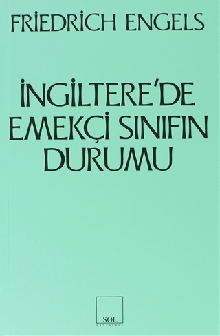 İngiltere’de Emekçi Sınıfın Durumu