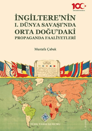 İngiltere'nin I. Dünya Savaşı'nda Orta Doğu'daki Propaganda Faaliyetleri
