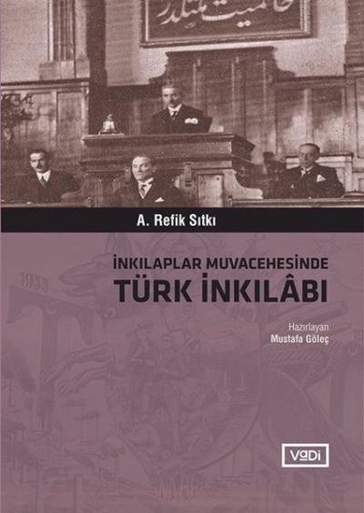 İnkılaplar Muvacehesinde Türk İnkılabı A. Refik Sıtkı