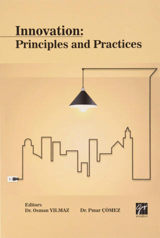 Innovation Principles and Practices