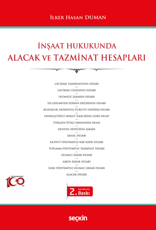 İnşaat Hukukunda Alacak ve Tazminat Hesapları