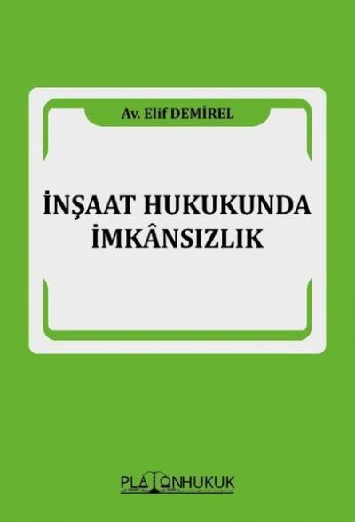 İnşaat Hukukunda İmkansızlık
