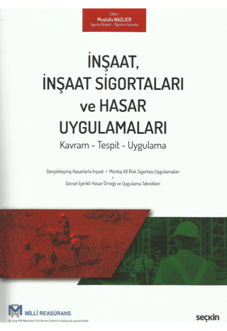 İnşaat, İnşaat Sigortaları ve Hasar Uygulamaları