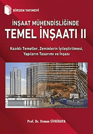 İnşaat Mühendisliğinde Temel İnşaatı 2