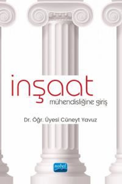 İnşaat Mühendisliğine Giriş Cüneyt Yavuz