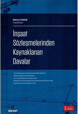 İnşaat Sözleşmelerinden Kaynaklanan Davalar (Ciltli)