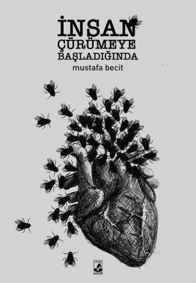 İnsan Çürümeye Başladığında