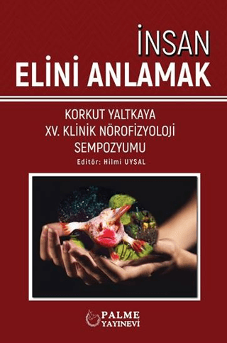 İnsan Elini Anlamak Hilmi Uysal