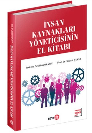 İnsan Kaynakları Yöneticisinin El Kitabı