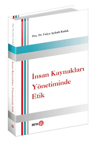 İnsan Kaynakları Yönetiminde Etik