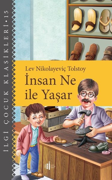 İnsan Ne ile yaşar Lev Nikolayeviç Tolstoy