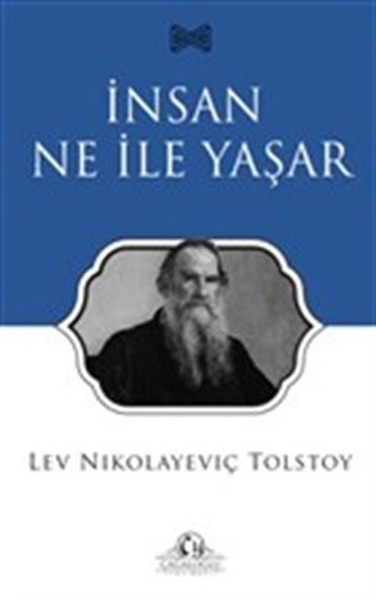 İnsan Ne İle Yaşar Lev Tolstoy