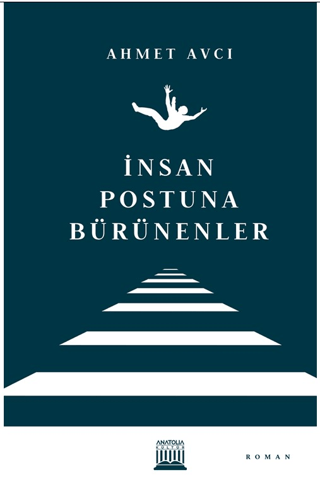İnsan Postuna Bürünenler (Ciltli)