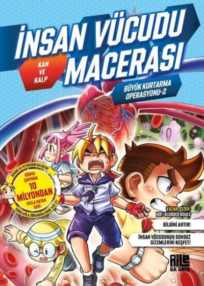 İnsan Vücudu Macerası - Kan ve Kalp-Büyük Kurtarma Operasyonu 2