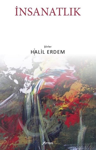 İnsanatlık Halil Erdem