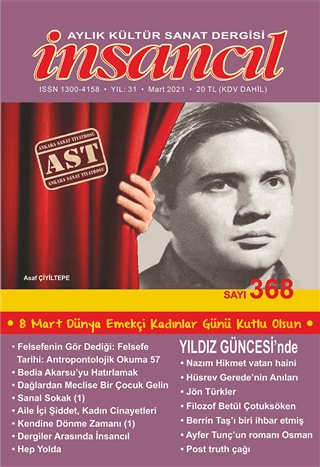 İnsancıl Aylık Kültür Sanat Dergisi Sayı: 368 Mart 2021