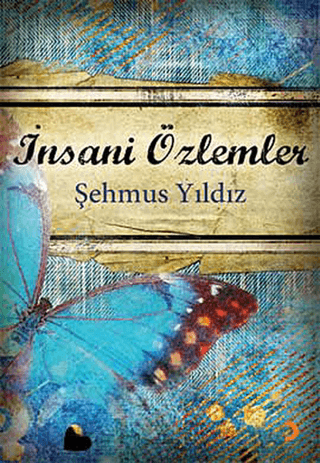 İnsani Özlemler