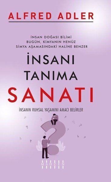 İnsanı Tanıma Sanatı Alfred Adler