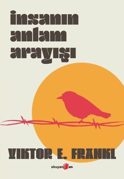 İnsanın Anlam Arayışı (Ciltli) Viktor E. Frankl