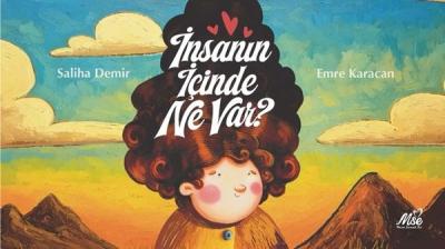 İnsanın İçinde Ne Var?