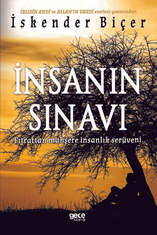 İnsanın Sınavı