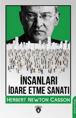 İnsanları İdare Etme Sanatı
