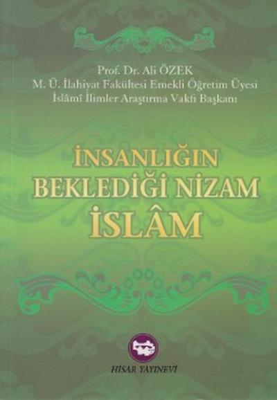 İnsanlığın Beklediği Nizam İslam %30 indirimli Ali Özek