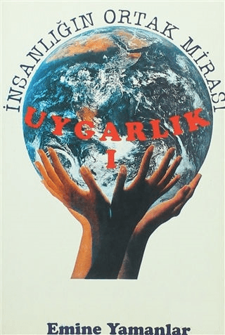 İnsanlığın Ortak Mirası Uygarlık 1