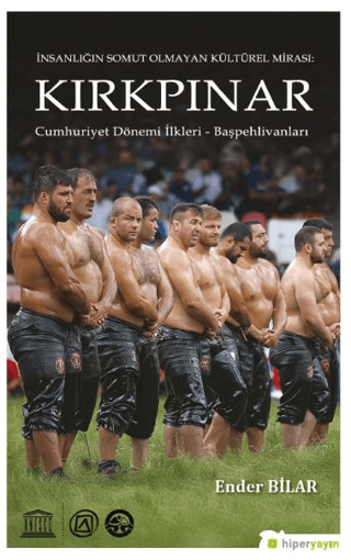 İnsanlığın Somut Olmayan Kültürel Mirası: Kırkpınar - Cumhuriyet Dönemi İlkleri, Başpehlivanları