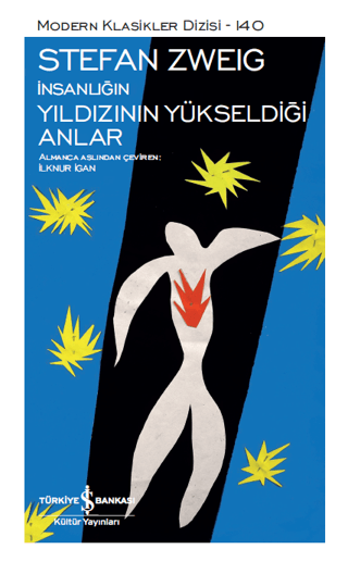 İnsanlığın Yıldızının Yükseldiği Anlar (Şömizli) (Ciltli)