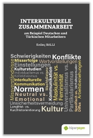 Interkulturele Zusammenarbeit am Beispiel Deutschen und Türkischen Mitarbeitern