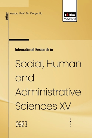 International Research in Social, Human and Administrative Sciences XV