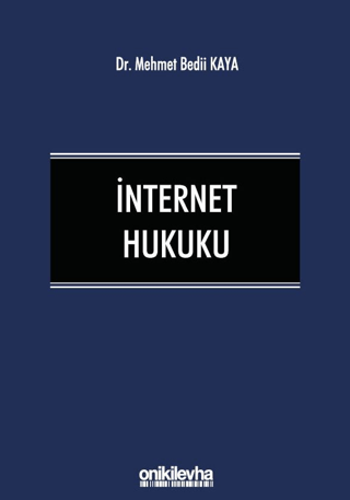 İnternet Hukuku (Ciltli)