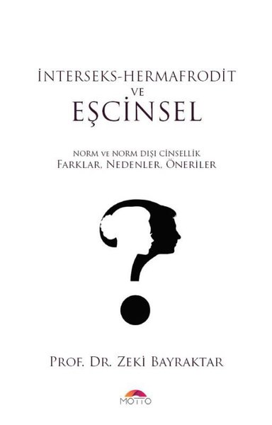İnterseks-Hermafrodit ve Eşcinsel