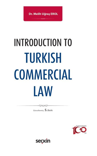 Introduction to Turkish Commercial Law