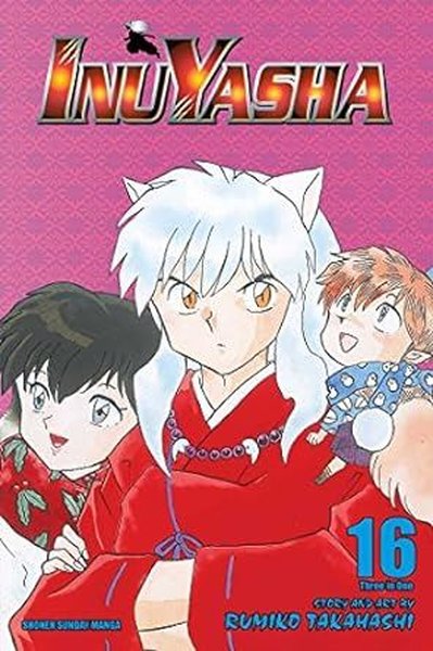 Inuyasha, Vol 16 Rumiko Takahashi