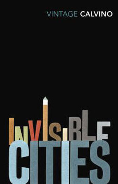 Invisible Cities Italo Calvino
