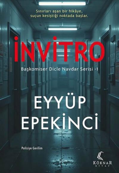 İnvitro - Başkomiser Dicle Navdar Serisi 1