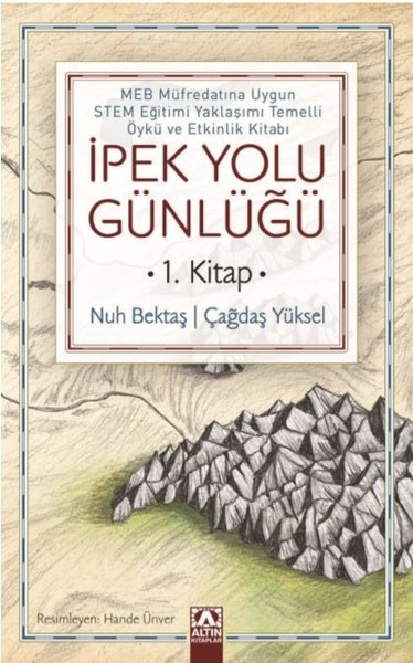 İpek Yolu Günlüğü 1.Kitap Nuh Bektaş