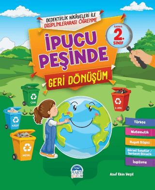 İpucu Peşinde Geri Dönüşüm - İlkokul 2. Sınıf