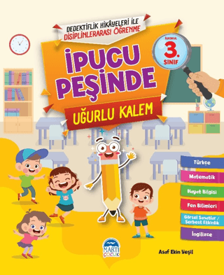 İpucu Peşinde Uğurlu Kalem - İlkokul 3. Sınıf