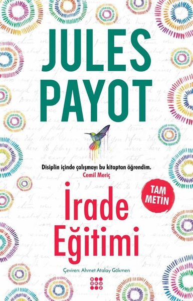 İrade Eğitimi (Tam Metin) Jules Payot
