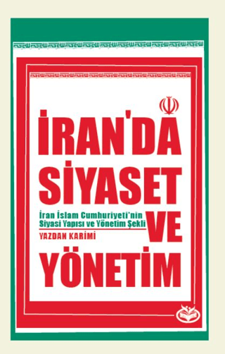 İran’da Siyaset ve Yönetim