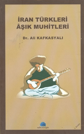 İran Türkleri Aşık Muhitleri