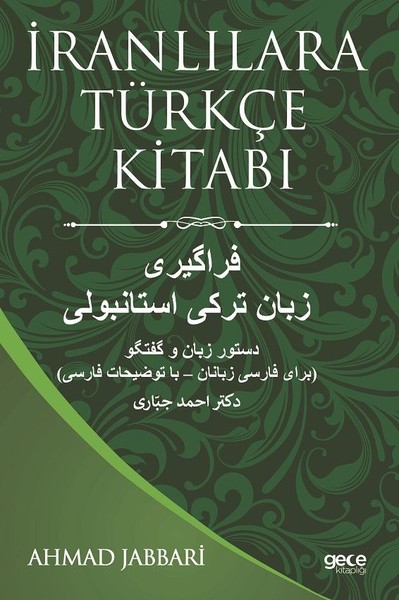 İranlılara Türkçe Kitabı Ahmad Jabbari