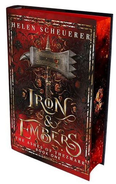 Iron & Embers Special Edition Helen Scheuerer