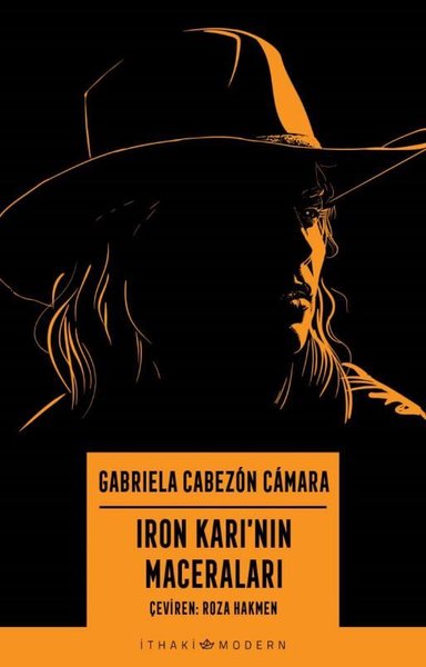 Iron Karı'nın Maceraları Gabriela Cabezon Camara