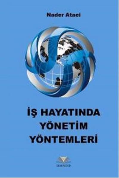 İş Hayatında Yönetim Yöntemleri (Ciltli)